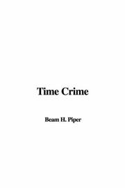 Cover of: Time Crime by H. Beam Piper