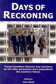 Cover of: Days of Reckoning (Underground Royal Commission Report) by John Wood