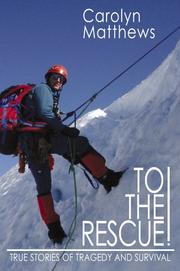 Cover of: To the Rescue! by Carolyn Matthews
