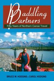 Cover of: Paddling Partners: Fifty Years of Northern Canoe Travel