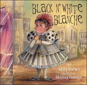 Cover of: Black-and-White Blanche by Marj Toews