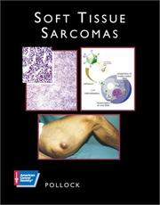 Soft Tissue Sarcomas (American Cancer Society Atlas of Clinical Oncology) by Raphael E. Pollock
