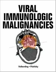 Cover of: Viral and Immunological Malignancies (Clinical Oncology Series)