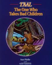 Cover of: T'aal: The One Who Takes Bad Children