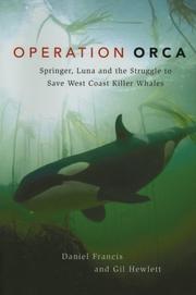 Cover of: Operation Orca: Springer, Luna and the Struggle to Save West Coast Killer Whales