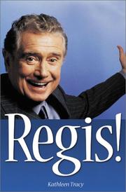 Cover of: Regis! The Unauthorized Biography