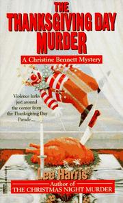 Cover of: The Thanksgiving Day Murder (Christine Bennett Mysteries)