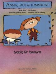 Cover of: Looking for Tommycat: Anna, Paul & Tommycat (Tomycat Series)