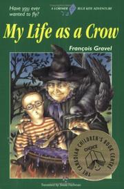 Cover of: My Life as a Crow (Blue Kite Series)