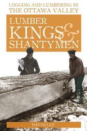 Cover of: Lumber Kings and Shantymen by David Lee