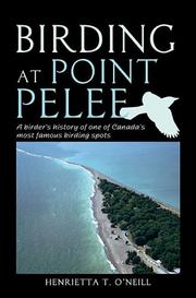 Cover of: Birding at Point Pelee by Henrietta T. O'Neill