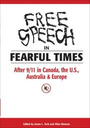 Cover of: Free Speech in Fearful Times: After 9/11 in Canada, the U.S., Australia, & Europe