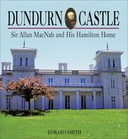 Cover of: Dundurn Castle by Edward Smith, Edward Arthur Warwick Smith