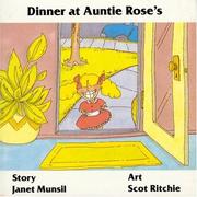 Cover of: Dinner at Auntie Rose's (Annikins) by Janet Munsil