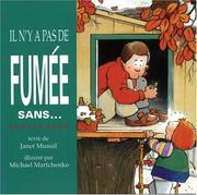 Cover of: Il n'y a pas de fumee by Janet Munsil