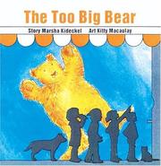 Cover of: The Too Big Bear (Annikins) by Marsha Kideckel