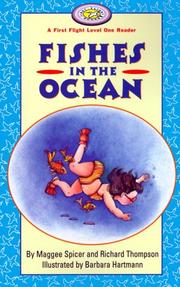 Cover of: Fishes in the Ocean (First Flight Books Level One) by Maggee Spicer, Richard Thompson