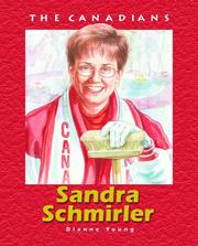 Cover of: Sandra Schmirler (Canadians by Dianna Young