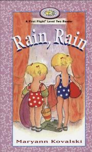 Cover of: Rain, Rain (First Flight Books Level Two) by Maryann Kovalski