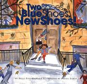 Cover of: Two Shoes, Blue Shoes, New Shoes by Sally Fitz-Gibbon, Sally Fitz-Gibbon