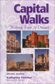 Cover of: Capital Walks: Walking Tours of Ottawa