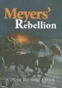 Cover of: Meyers' Rebellion