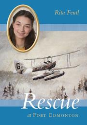 Cover of: Rescue At Fort Edmonton