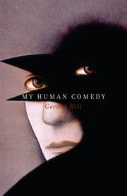 My Human Comedy (The Man From Saskatchewan) by Gerry Hill