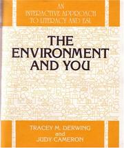 Cover of: The Environment and You: An Interactive Approach to Literacy and Esl