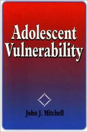 Cover of: Adolescent Vulnerability by John Mitchell, John J. Mitchell