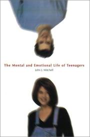 Cover of: Mental and Emotional Life of Teenagers
