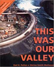 Cover of: This Was Our Valley | Earl Pollon