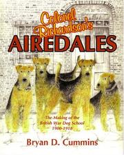 Cover of: Colonel Richardson's Airedales: The Making of the British War Dog School 1900-1918