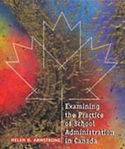 Cover of: Examining the Practice of School Administration in Canada