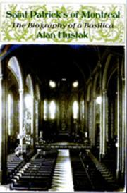 Saint Patrick's of Montreal by Alan Hustak