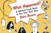 Cover of: What Happened?! by Dave Rosen