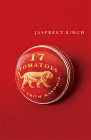 Cover of: Seventeen Tomatoes by Jaspreet Singh