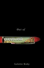 Cover of: Out of Cleveland by Lolette Kuby