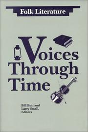 Cover of: Voices Through Time by Bill Butt, Larry Small