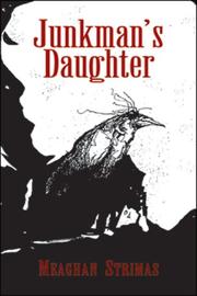 Cover of: Junkman's Daughter by Meaghan Strimas