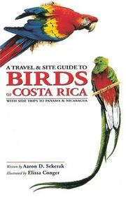 Cover of: Travel & Site Guide to Birds of Costa Rica With Side Trips to Panama