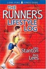 Cover of: The Runner's Lifestyle Log by John Stanton, Nick Lees