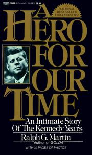 Cover of: Hero For Our Time: An Intimate Story of the Kennedy Years