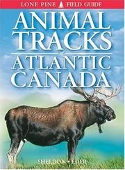 Animal Tracks of Atlantic Canada by Ian Sheldon, Tamara Eder