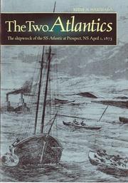 Cover of: The Two Atlantics by Keith A. Hatchard, Keith A. Hatchard