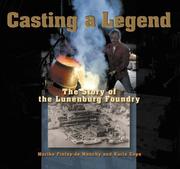 Casting a legend by Marike Finlay-De Monchy, Karin Cope