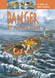 Cover of: Danger at Mason's Island: An Angela and Emmie Adventure (Angela and Emmie Adventures)