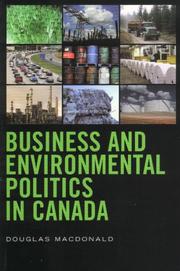 Business and Environmental Politics in Canada by Douglas Macdonald