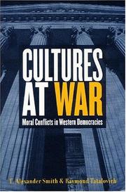 Cover of: Cultures at War: Moral Conflicts in Western Democracies