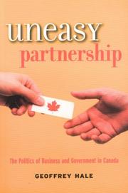 Cover of: Uneasy Partnership: The Politics of Business and Government